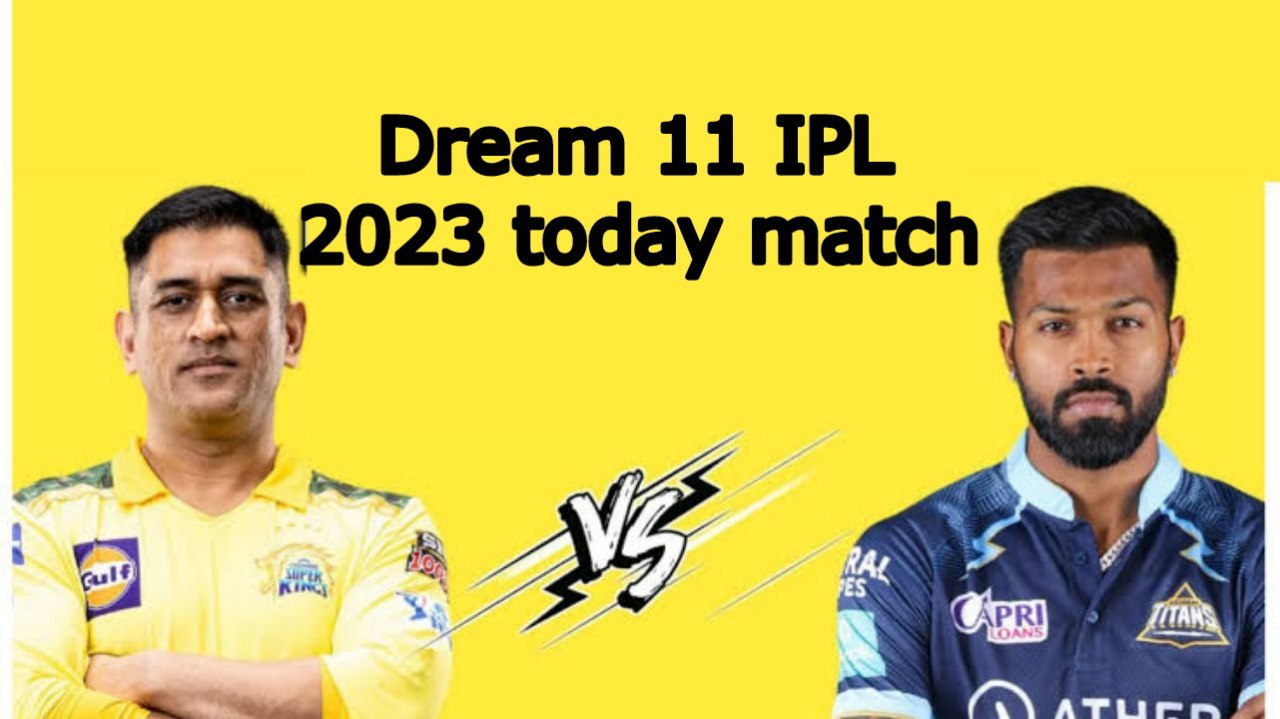 Dream 11 IPL 2023 today match