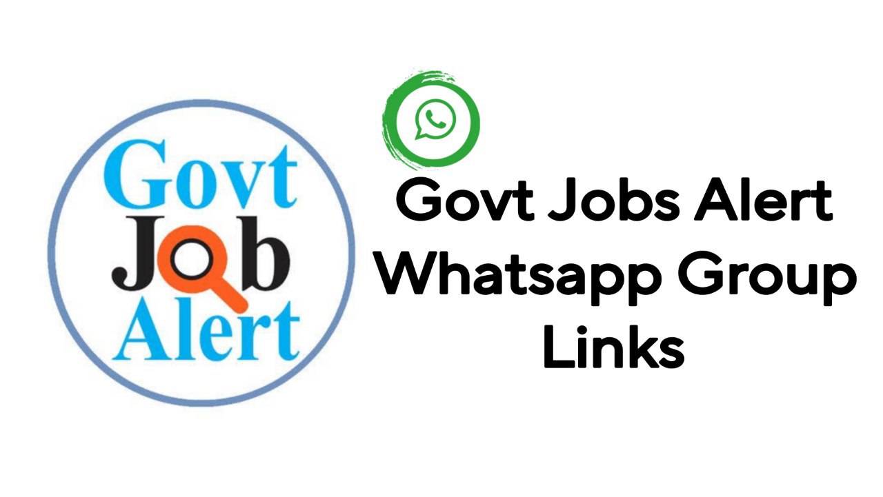Govt jobs alert Whatsapp Group Links