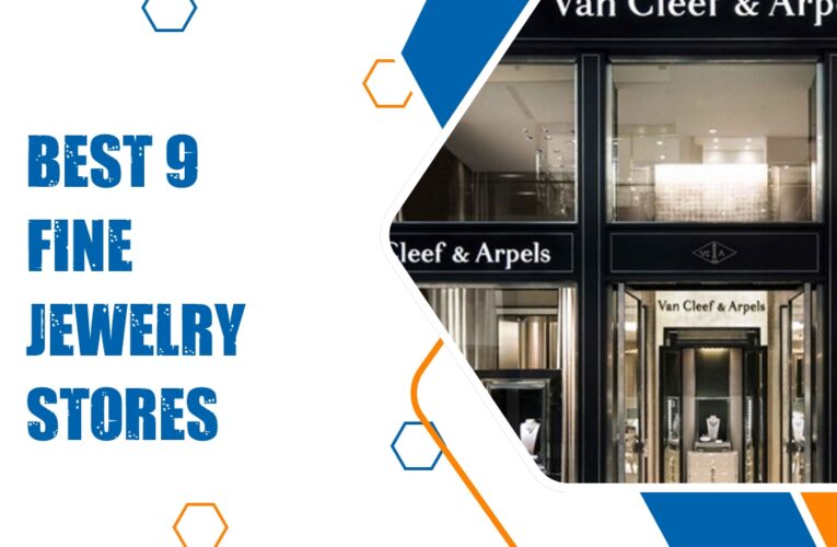 Discovering the Best 9 Fine Jewelry Stores in the UK